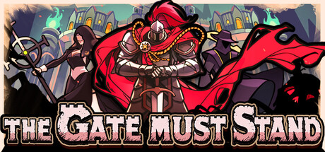 The Gate Must Stand game banner - find where to play in the cloud