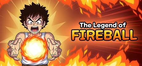 The Legend Of Fireball game banner - find out how to play with cloud gaming