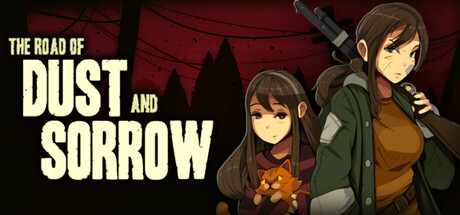 The Road of Dust and Sorrow game banner - find out how to play with cloud gaming