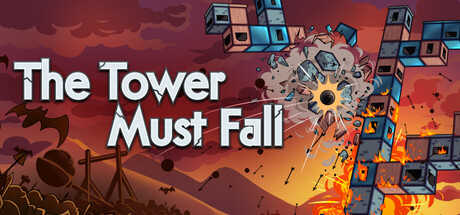 The Tower Must Fall game banner - find out how to play with cloud gaming