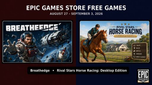 Epic Games Store Free Games feature image for Breathedge and Rival Stars Horse Racing: Desktop Edition, free August 27 to September 3, 2026.