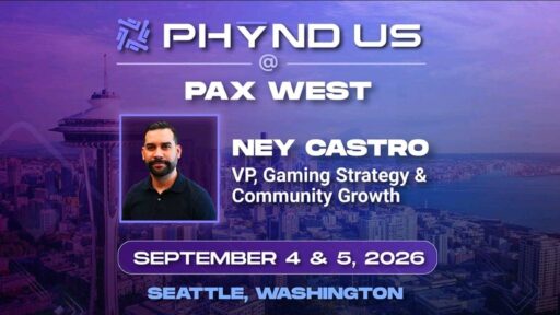 PHYND promotional graphic for PAX West 2026 with a portrait beside text naming Ney Castro and his gaming strategy role.
