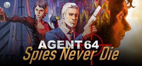 Agent 64: Spies Never Die game banner - find where to play in the cloud