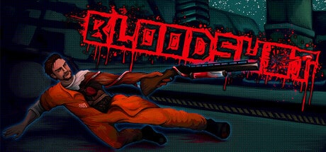 BLOODSHOT game banner - find where to play in the cloud