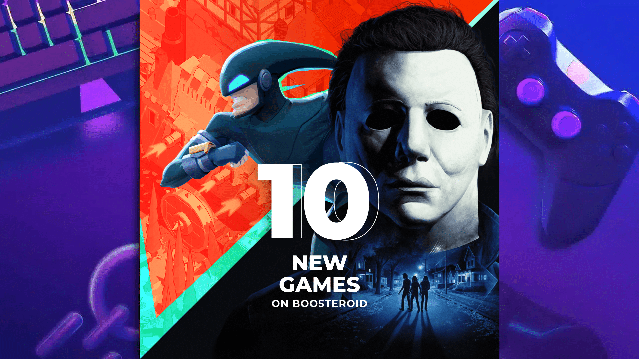 boosteroid banner image showing 10 new games coming to the service and a white masked face