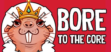BORE to the CORE game banner - find out how to play with cloud gaming