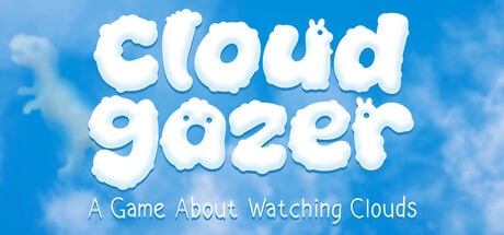Cloudgazer: A Game About Watching Clouds game banner - find where to play in the cloud
