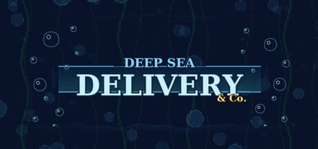 Deep Sea Delivery & Co. game banner - find where to play in the cloud