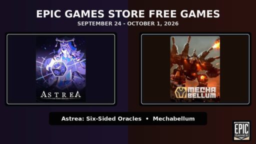 Epic Games Store free games showing Astrea: Six-Sided Oracles and Mechabellum free from September 24 to October 1, 2026.
