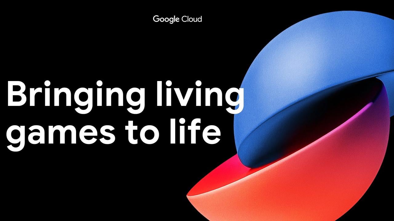 Google Cloud graphic with the words Bringing living games to life