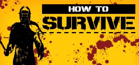 How to Survive game banner - find out how to play with cloud gaming