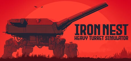 IRON NEST: Heavy Turret Simulator game banner - find where to play in the cloud