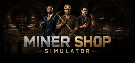 Miner Shop Simulator game banner - find out how to play with cloud gaming