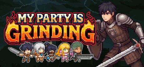 My Party Is Grinding game banner - find out how to play with cloud gaming