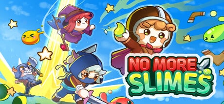 No More Slimes!! game banner - find where to play in the cloud