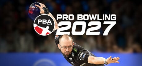 PBA Pro Bowling 2027 game banner - find out how to play with cloud gaming