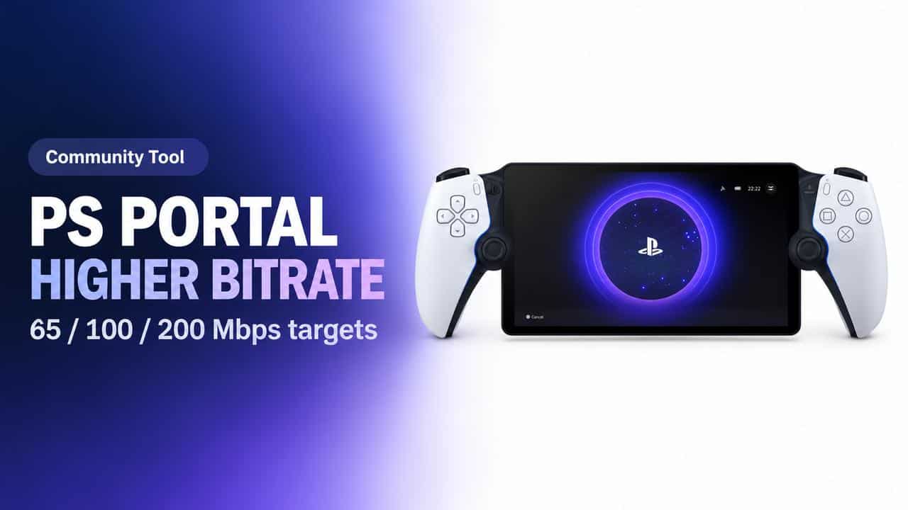 Stylized feature image showing a PlayStation Portal device beside text reading “PS Portal Higher Bitrate” and “65 / 100 / 200 Mbps targets.”