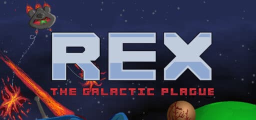 Rex and the Galactic Plague game banner - find where to play in the cloud