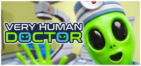 Very Human Doctor game banner - find out how to play with cloud gaming