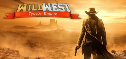 Wild West Tycoon game banner - find out how to play with cloud gaming