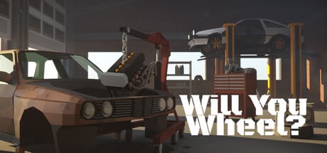 Will You Wheel? game banner - find where to play in the cloud