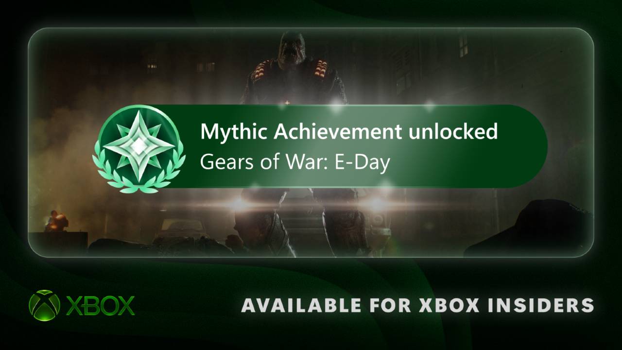 XBOX Mythic Achievement notification for Gears of War: E-Day with the Mythic emblem and text saying it is available for XBOX Insiders.