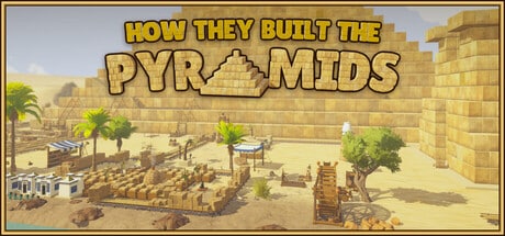 How They Built the Pyramids game banner - find out how to play with cloud gaming