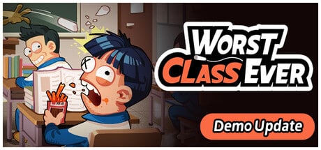 Worst Class Ever game banner - find out how to play with cloud gaming